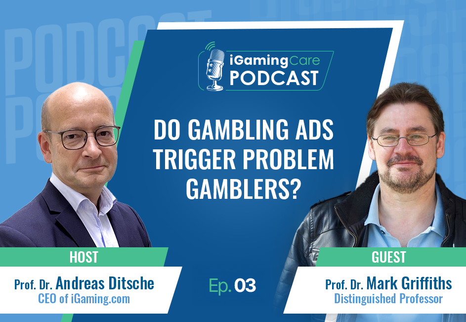 Prof. Dr. Andreas Ditsche and Prof. Dr. Mark Griffiths explore whether gambling advertisements act as triggers for individuals with gambling problems.