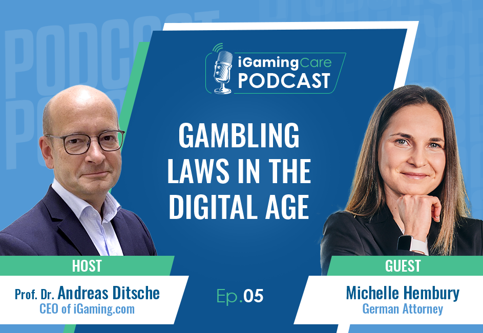 Prof. Dr. Andreas Ditsche and Michelle Hembury discuss Gambling Laws in the Digital Age