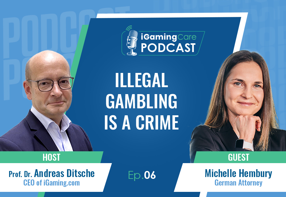 Prof. Dr. Andreas Ditsche and Michelle Hembury discuss Illegal Gambling